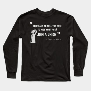 Join a Union Yt Long Sleeve T-Shirt